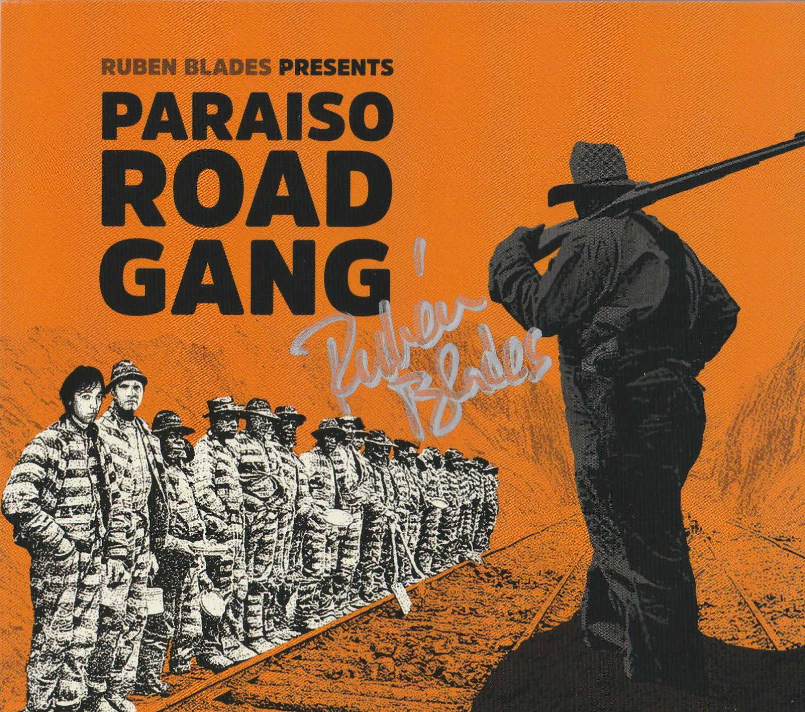 Rubén Blades - "Paraíso Road Gang" Autographed CD