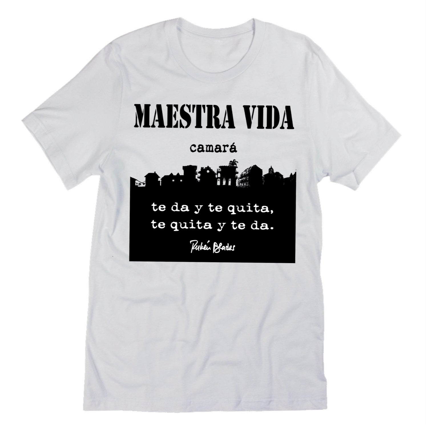 Ruben Blades Maestra Vida T-Shirt