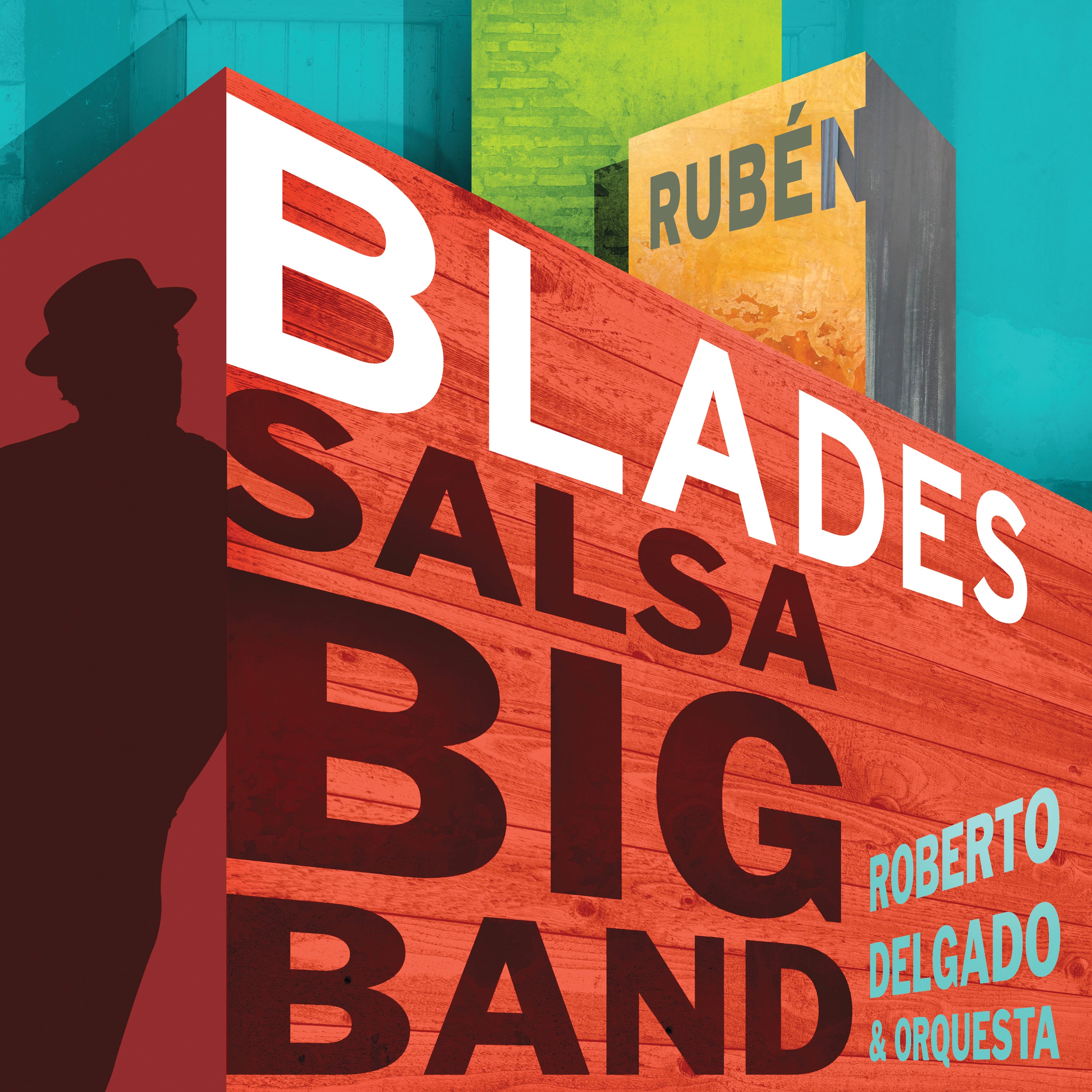 Rubén Blades with Roberto Delgado & Orquesta - "Salsa Big Band" | CD or Autographed CD or Digital Download