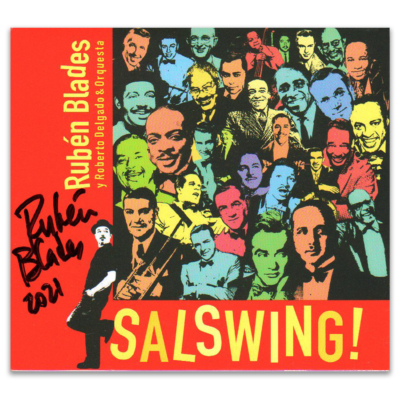 Rubén Blades con Roberto Delgado y Orquesta - "SALSWING!" Autographed CD