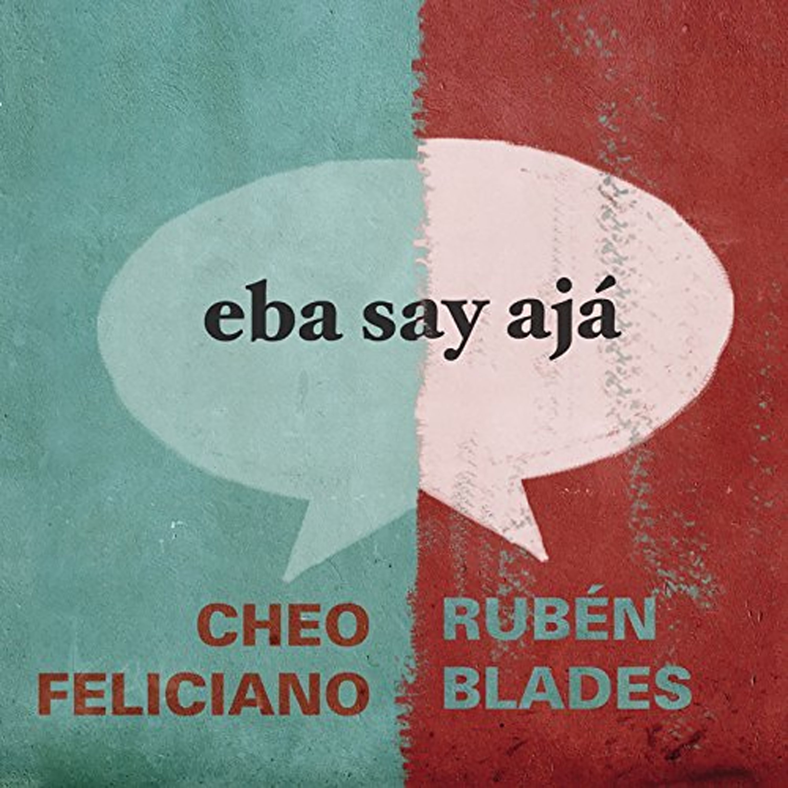 Rubén Blades & Cheo Feliciano -"Eba Say Aha"| CD or Digital Download